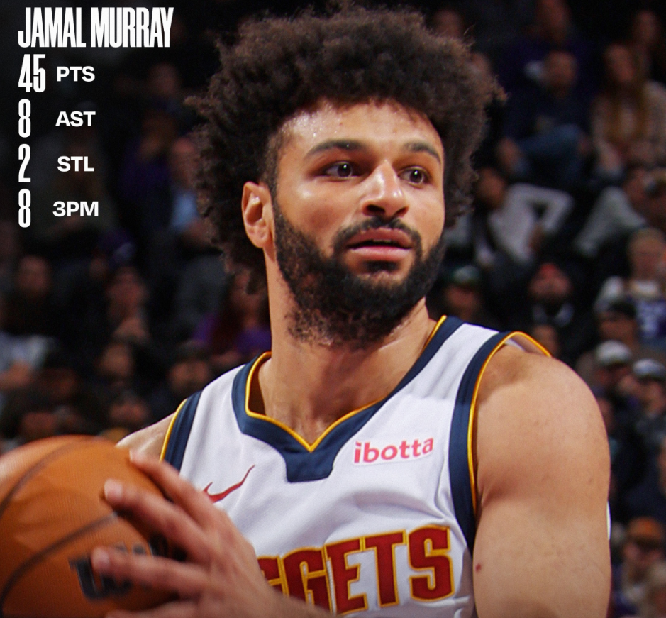 穆雷狂轰45分连刷四纪录！近三战109分势头猛烈 阿帅：他扛起球队